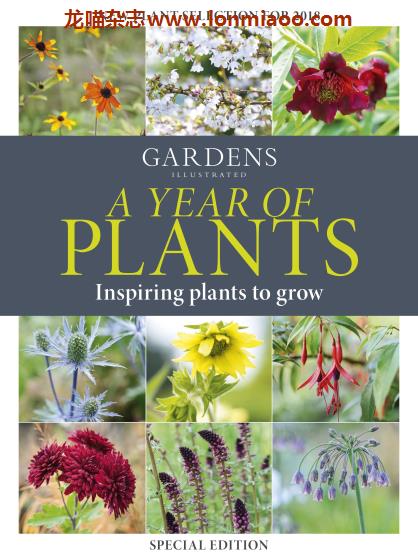 [英国版]Gardens Illustrated 园艺画报 Inspiring plants to grow